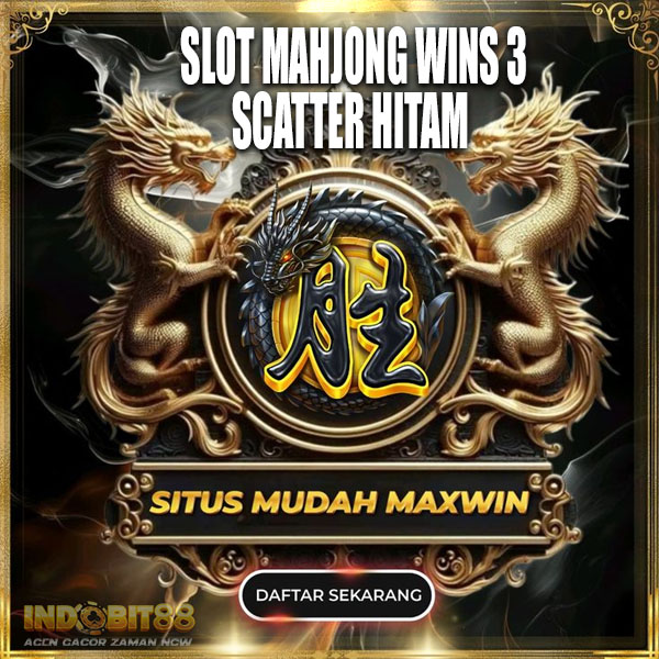 Scatter Hitam 🔥 Rahasia Jitu 2025: Raih JP di Mahjong Wins 3 dengan Pola Gacor